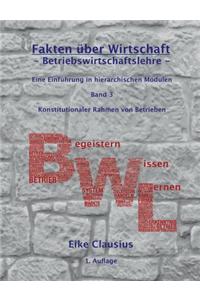 Fakten Uber Wirtschaft - Band 3 - Betriebswirtschaftslehre -