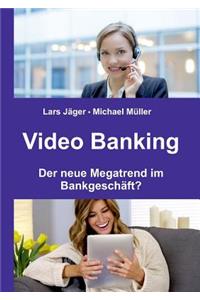 Video Banking