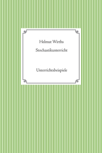Stochastikunterricht