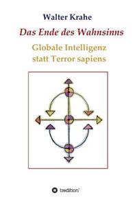 Das Ende des Wahnsinns