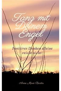 Tanz mit Deinem Engel