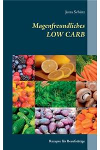 Magenfreundliches LOW CARB