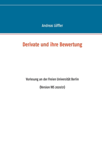 Derivate und ihre Bewertung