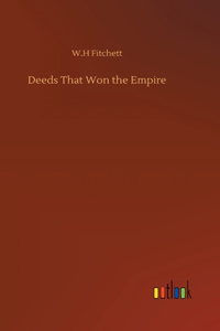 Deeds That Won the Empire