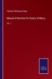 Manual of Devotion for Sisters of Mercy