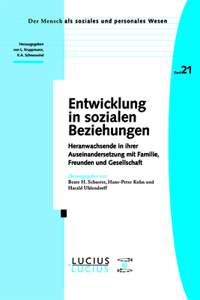 Entwicklung in Sozialen Beziehungen