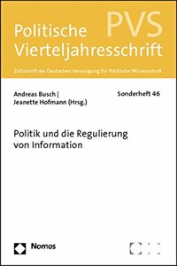 Politik Und Die Regulierung Von Information