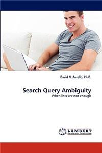 Search Query Ambiguity