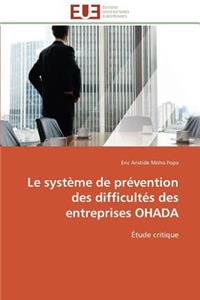 Le Syst�me de Pr�vention Des Difficult�s Des Entreprises Ohada