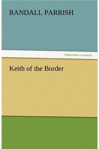 Keith of the Border