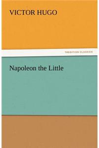 Napoleon the Little