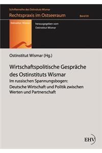 Wirtschaftspolitische Gespräche des Ostinstituts Wismar