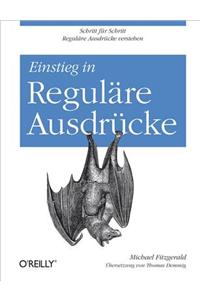 Einstieg in Regulare Ausdrucke