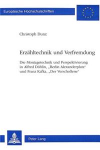 Erzaehltechnik Und Verfremdung