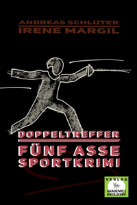 Doppeltreffer - Sportkrimi