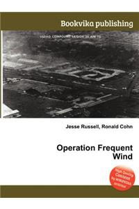 Operation Frequent Wind