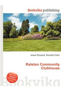 Ralston Community Clubhouse