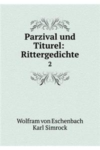 Parzival und Titurel