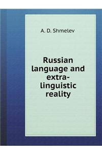Russian language and extra-linguistic reality