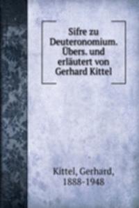 SIFRE ZU DEUTERONOMIUM.   BERS. UND ERL