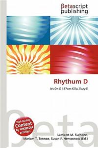 Rhythum D