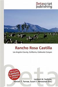 Rancho Rosa Castilla