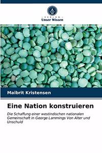 Eine Nation konstruieren