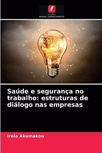 Saúde e segurança no trabalho