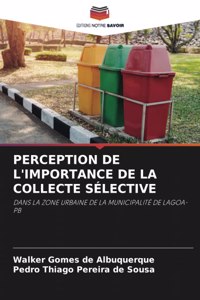 Perception de l'Importance de la Collecte Sélective