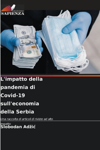 L'impatto della pandemia di Covid-19 sull'economia della Serbia