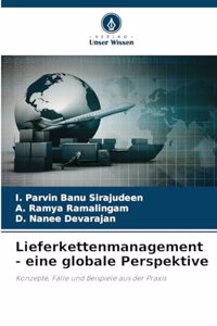 Lieferkettenmanagement - eine globale Perspektive