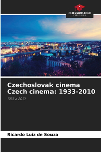 Czechoslovak cinema Czech cinema