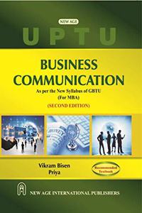 Business Communication As Per The New Syllabus Of Gbtu (For Mba)