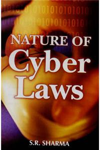 Nature of Cyber Laws