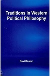 Traditions In Western Political Philosophy