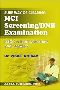 Sure Way of Clearing MCI Screening/DNB Examination