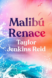 Malibú Renace -V2*