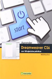 Aprender Dreamweaver CS6 con 100 ejercicios practicos