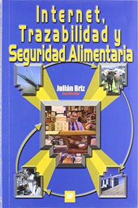 Internet, trazabilidad y seguridad alimentaria