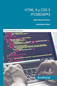 HTML 5 y CSS 3. IFCM036PO