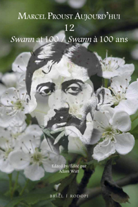 Swann at 100 / Swann À 100 ANS