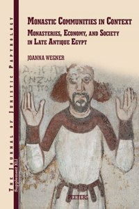 Monastic Communities in Context