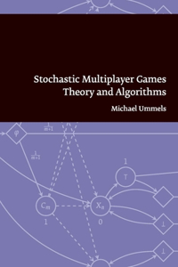 Stochastic Multiplayer Games