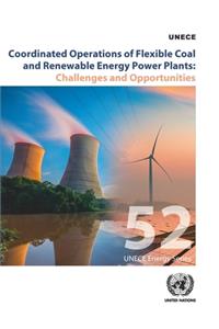 Coordinated Operations of Flexible Coal and Renewable Energy Power Plants