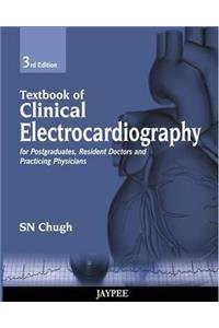 Textbook of Clinical Electrocardiography