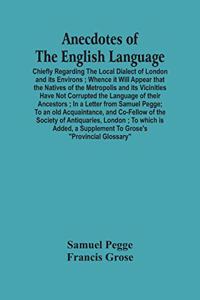 Anecdotes Of The English Language