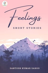 Feelings - Short Stories