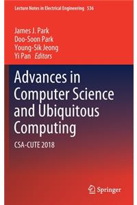 Advances in Computer Science and Ubiquitous Computing