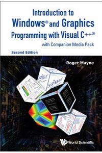 Introduction to Windows and Graphics Programming with Visual C++ (with Companion Media Pack) (Second Edition)