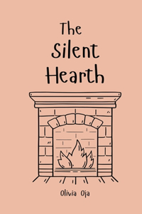The Silent Hearth